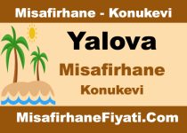 Yalova Misafirhane Konukevi Fiyatları